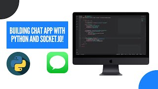Building a Realtime Chat App Using Python & Socket.IO