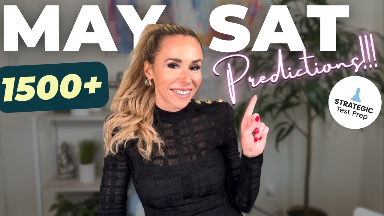 May SAT Predictions: What Will Be on the Test (2026)