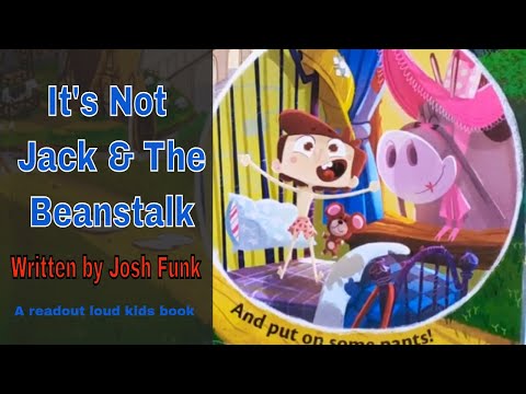 It's Not Jack and The Beanstalk by Josh Funk