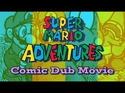 Super Mario Adventures (Comic Dub Movie)