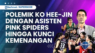 LIVE RED SPARKS I Kunci Kemenangan hingga Polemi Ko Hee-Jin dengan Asisten Pelatih Pink Spiders