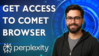 How To Get Access To Comet Browser By Perplexity Ai [2026 Guide]