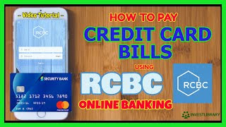 RCBC Pay Bills Online: How to Pay Credit Card through RCBC Online Banking