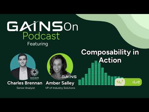 GAINS On Podcast S2 Ep.8:  The Real Meaning of Composability in Supply Chain with Nucleus Research