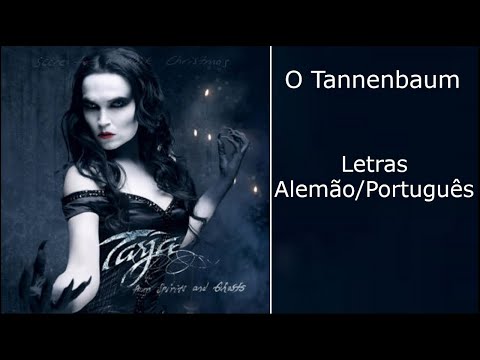 Tarja - O Tannenbaum (Letras Alemão/Português)