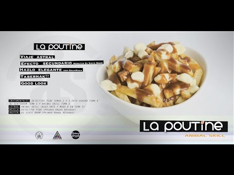 Aníbal Skill "LaPoutine" (fullAlbum)