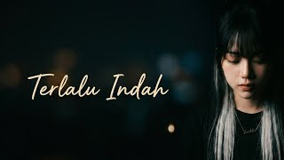 Download lagu Terlalu Indah - Setia Band (Cover by Ineztsha) mp3 Download lagu Terlalu Indah - Setia Band (Cover by Ineztsha) mp3