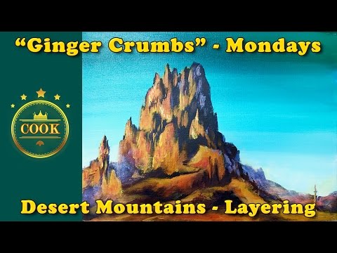 Desert Mountains - An Exercise in Layering - Beginner Acrylic Painting Tutorial  with Ginger Cook
