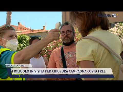 2021-07-02 ISOLA DEL GIGLIO - FIGLIUOLO IN VISITA PER CHIUSURA CAMPAGNA COVID FREE
