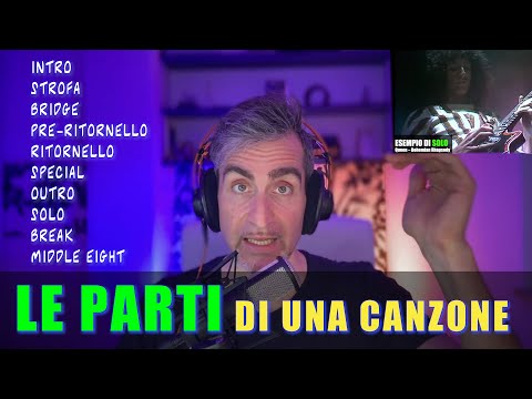 LE 10 PARTI DI UNA CANZONE POP - teoria facile