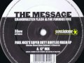 The Message (Paul Nice's Super Duty Bootleg Mash Up)