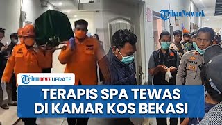 Kronologi Terapis Spa Ditemukan Tewas di Kos Bekasi, Polisi Periksa Keluarga & Pengelola Indekos