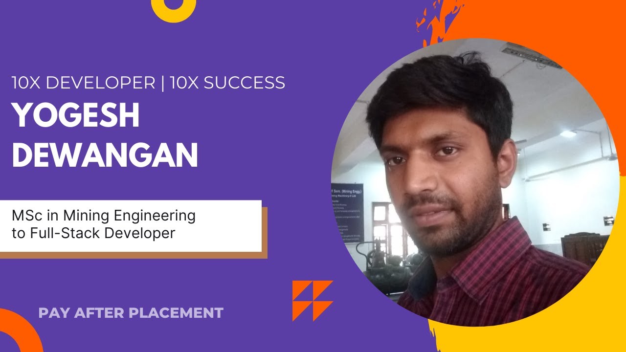 Overcoming Fear of Coding: Yogesh Shares His Experience at Full Stack Developer Bootcamp