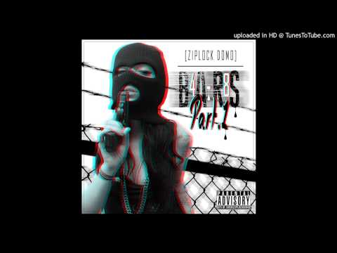 Ziplock Domo - 48BARS PART 1