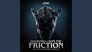Diamonds from the Friction (Instrumental)