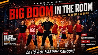 Download lagu BIG BOOM IN THE ROOM 🔥 (Kaboom Kaboom) | DJ ILHAM | Zumba Dance Fitness Routine | HARRUCREATIONS mp3 Download lagu BIG BOOM IN THE ROOM 🔥 (Kaboom Kaboom) | DJ ILHAM | Zumba Dance Fitness Routine | HARRUCREATIONS mp3