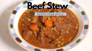 Hearty Dutch Oven Beef Stew| Ep 4- March Madness Series!!