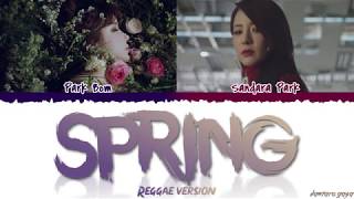 Download lagu Park Bom (박봄) - 'SPRING' (REGGAE VER.) ft. Sandara Park Lyrics [Color Coded_Han_Rom_Eng] mp3