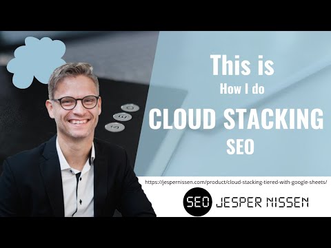 This is how I do cloud stacking seo - Jesper Nissen SEO