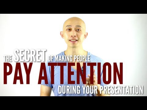 讓人們在你的演講中集中注意力的祕密 (The secret of making people pay attention during your presentation)