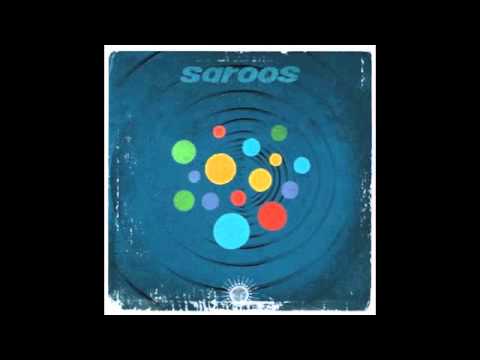 Saroos - Daylight Chant