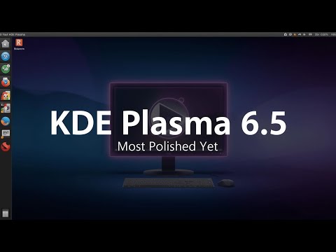 KDE Plasma 6.5 — The Most Polished, Fast & Beautiful Linux Desktop Yet