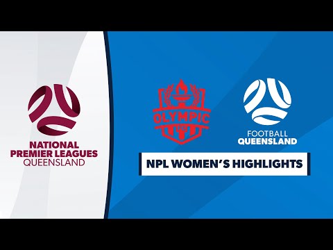 NPL Women's R4 - Olympic FC vs. QAS Highlights