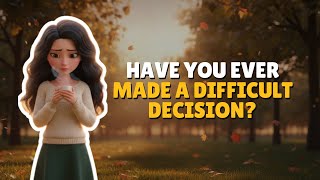 [B2] Have You Ever Made a Difficult Decision? | English Listening & Speaking Practice