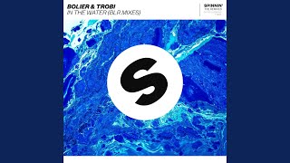 In The Water (BLR Festival Radio Mix)