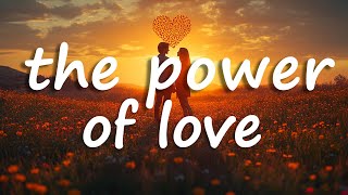 Céline Dion - The Power Of Love (Lyrics)
