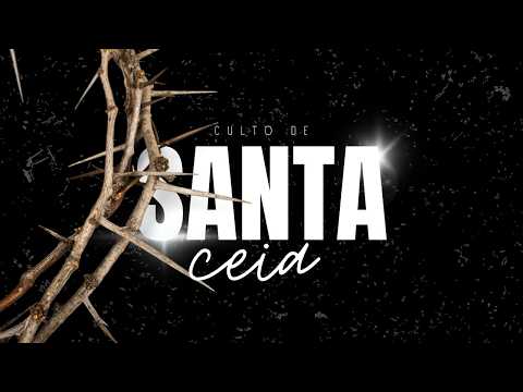 Culto de Santa Ceia