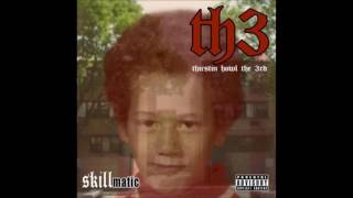 Thirstin Howl the 3rd - Skillmatic (Full Album)