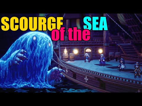 Octopath Traveler 2  - Scourge of the Sea Boss Fight