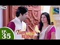 Tum Aise Hi Rehna तुम ऐसे ही रहना Episode 34 26th December 2014