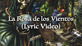 Mägo de Oz - La Rosa de los Vientos (Lyric Video Oficial) | GAIA