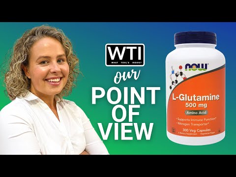 L-Glutamine Supplements - WTI product video review