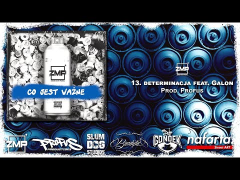 MAZI ZMP - Determinacja ft. Galon NR Sekta (prod. Profus)
