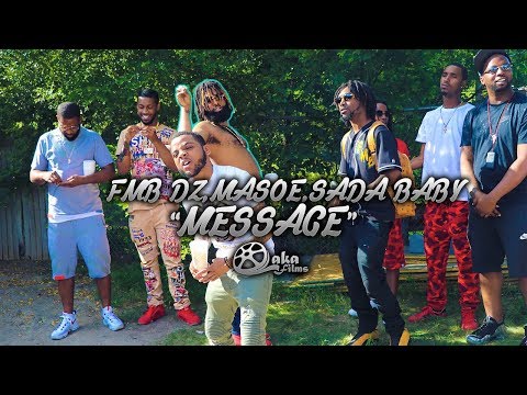FMB DZ x BandGang Masoe x Sada Baby - "Message" (Official Music Video)