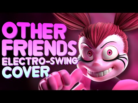 STEVEN UNIVERSE - OTHER FRIENDS (Electro-Swing Cover) ft. @The_Musical_Ghost
