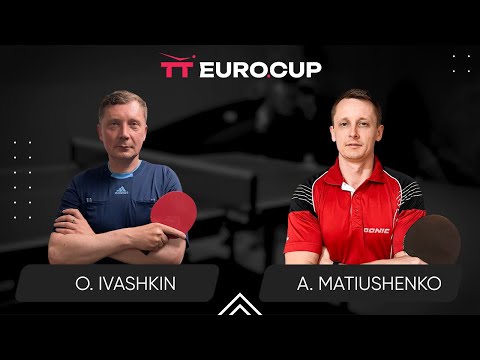 13:15 Oleksandr Ivashkin - Andrii Matiushenko 05.08.2024 TT Euro.Cup Ukraine Master. TABLE 3