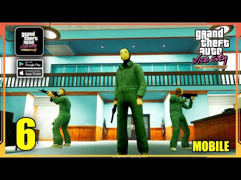 GTA Vice City Definitive Edition Mobile Gameplay Walkthrough Part 6 (Android, iOS)