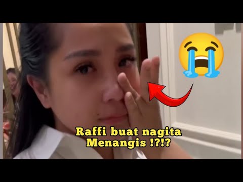 NAGITA SAMPAI NANGIS GINI GARA GARA RAFFI ?!?!