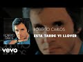 Roberto Carlos - Esta Tarde Vi Llover (Áudio Oficial)