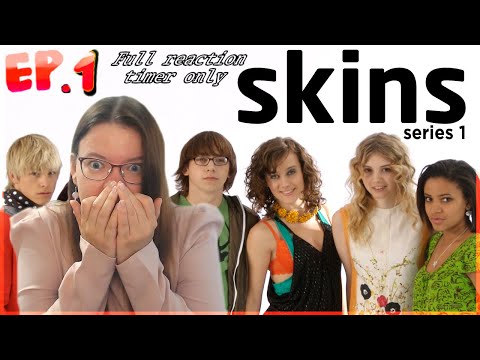 The Skins - Episode 1 Reaction