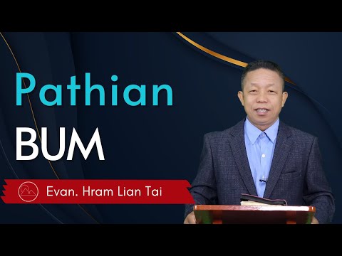Pathian Bum - Evan. Hram Lian Tai