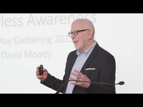 The Challenge of Choiceless Awareness | David Moody