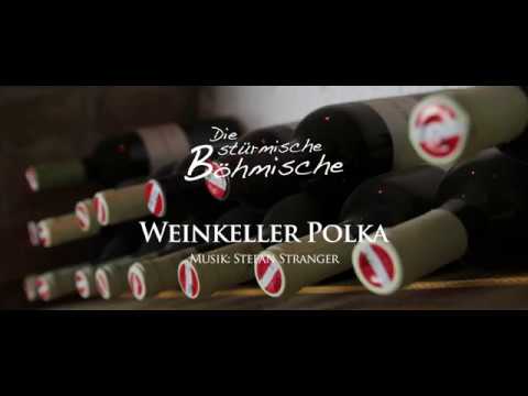 Weinkeller Polka - Die stürmische Böhmische [Offizielles Video]