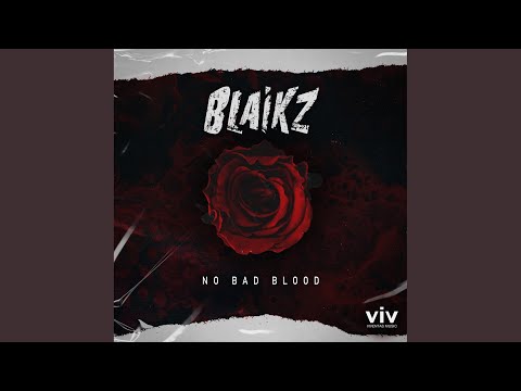 No Bad Blood