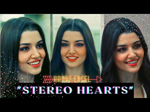 Hande Ercel - Stereo Hearts (Cute Attitude Whatsapp Status Edit)