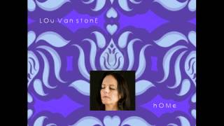 Lou Van Stone - Om Shanti Om